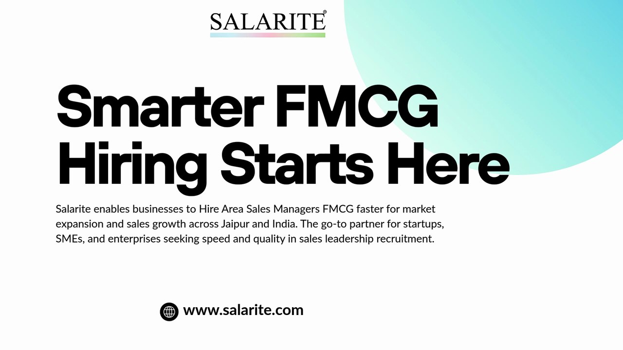 Hire Area Sales Managers FMCG for Faster Market Expansion.