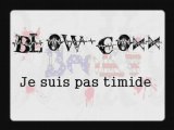 Blow coxx j'suis pas timide