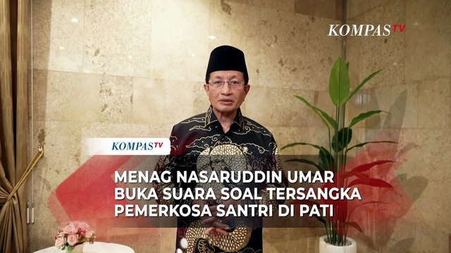 Menag Nasaruddin Minta Pendiri Ponpes Pati Tersangka Perkosa Santri Dihukum Berat