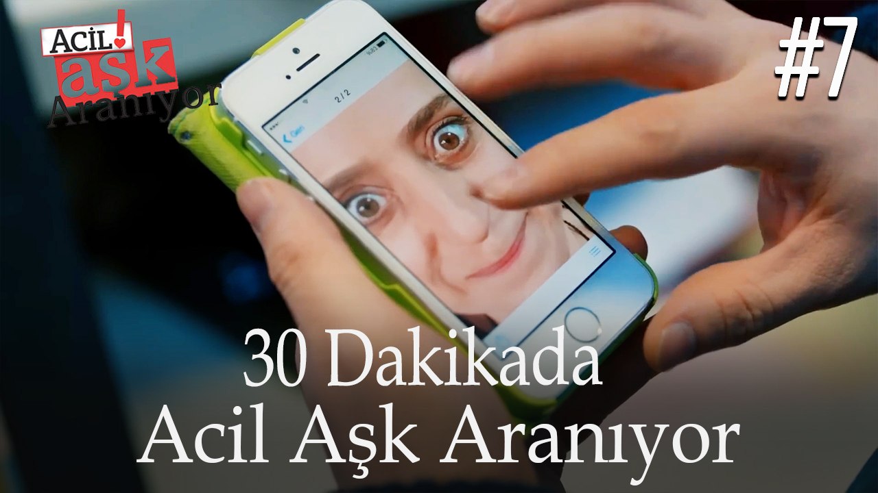 30 Dakikada Acil Aşk Aranıyor #7