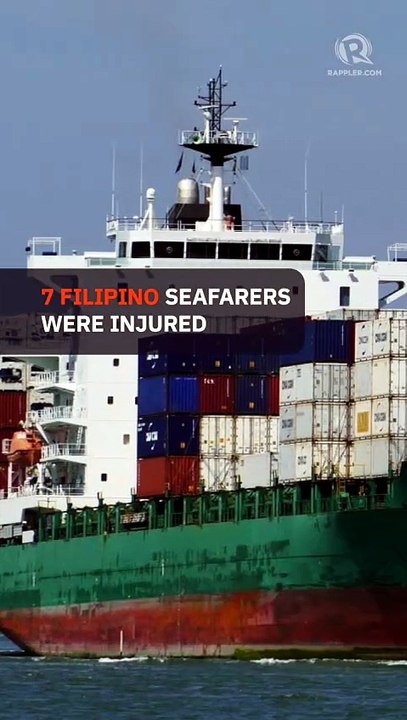 7 Filipino seafarers hurt in Iranian drone attack on ship, says DMW