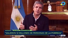 El ministro de Economía, Luis Caputo, afirmó: "12 MILLONES DE PERSONAS SALIERON DE LA POBREZA"