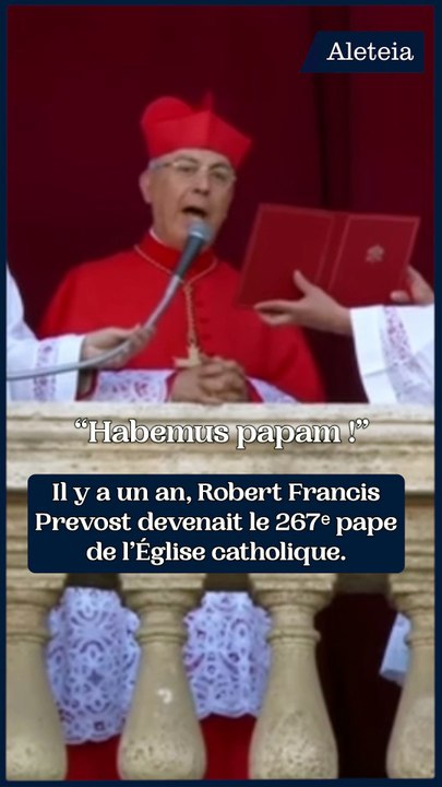 Il y a 1 an, Robert Francis Prevost devenait Léon XIV