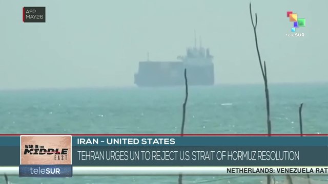Tehran urges un to reject US Strait of Hormuz resolution