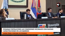 Posadas fortalecerá las comisiones vecinales con nuevas capacitaciones en los barrios