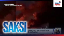 Hanggang 600 pamilya, nasunugan sa Parañaque; 2 sugatan | Saksi