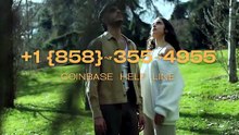 【ALL-IN】 Coinbase® {HELP Desk Wallet SuppoRt}™ — Toll-Free Numbers & Support Options510752