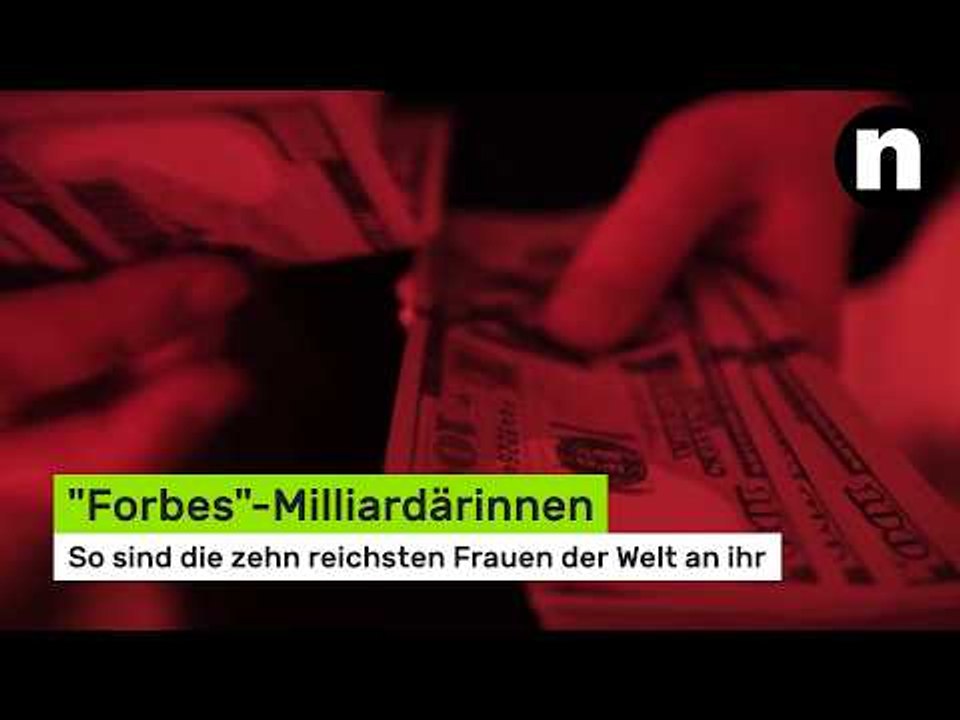 'Forbes'-Milliardärinnen: So sind die zehn reichsten Frauen der Welt an ihr Vermögen gekommen