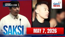 Saksi Express: May 7, 2026 [HD]