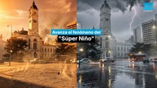 Avanza el fenómeno del "Súper Niño"