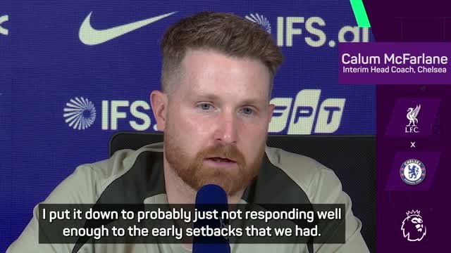McFarlane denies accusations Chelsea players have 'downed tools'