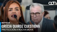 A los criminales si los protegen. Grecia Quiroz cuestiona protección a Rocha Moya