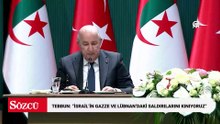 Cezayir Cumhurbaşkanı Tebbun: "İsrail işgalini, Lübnan'a yönelik açık saldırıları ve Gazze Şeridi'ndeki vahşi uygulamalarını kınıyoruz"