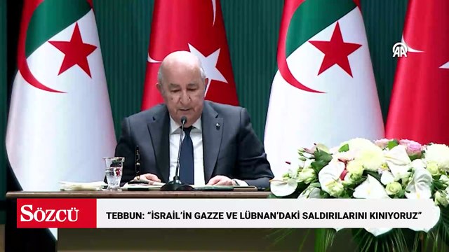 Cezayir Cumhurbaşkanı Tebbun: İsrail işgalini, Lübnan'a yönelik açık saldırıları ve Gazze Şeridi'ndeki vahşi uygulamalarını kınıyoruz