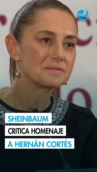 Sheinbaum critica "ignorancia" de Ayuso y la oposición por buscar reivindicar a Hernán Cortés