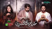 Ghulam Badshah Sundri Episode 32