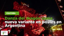 Danza del dragón suma nueva variante en postes en Argentina