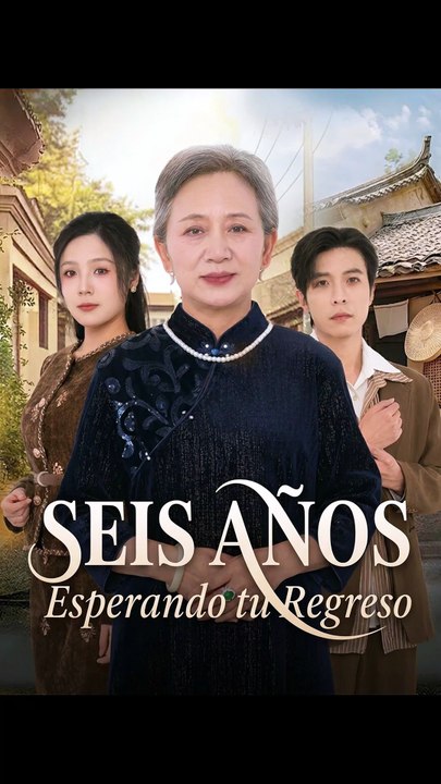 Seis años esperando tu regreso | Ganzer Film Deutsch