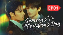 Sammy’s Children’s Day (2026) Ep 1 Eng Sub