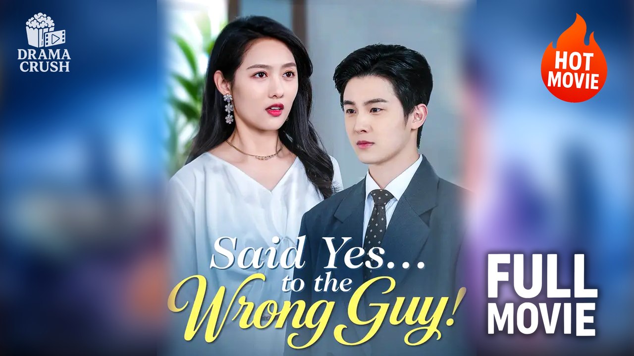Said Yes... To The Wrong Guy