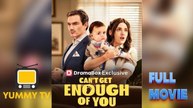 Can't Get Enough Of You 2026 (HOT DRAMA)