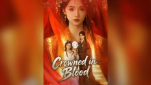 From blood comes the crown