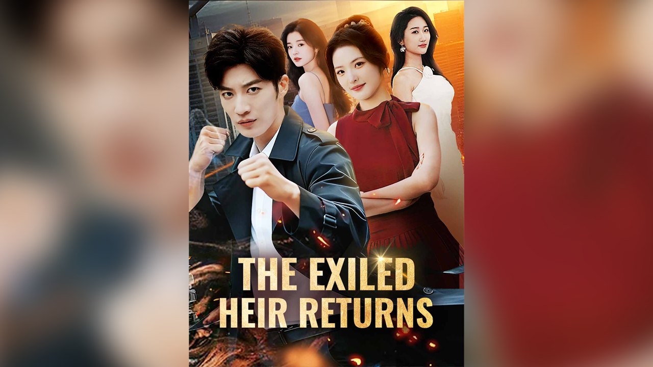 The Exiled Heir Returns Short