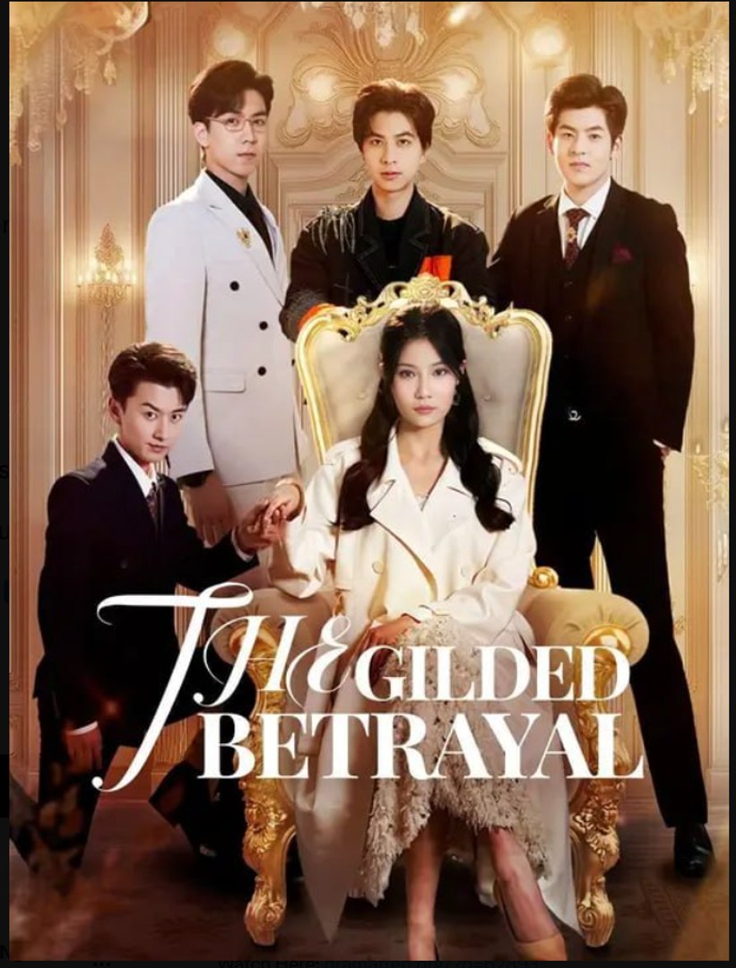 The Gilded betrayal- Full Drama Movie English Sub