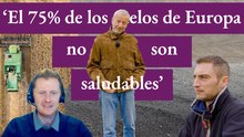 Suelos en Europa, la misión de la UE y soluciones desde el campo
