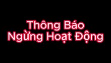 Thông Báo: Ngừng Hoạt Động