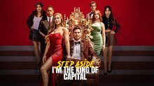 Step Aside, I'm The King Of Capital Isode