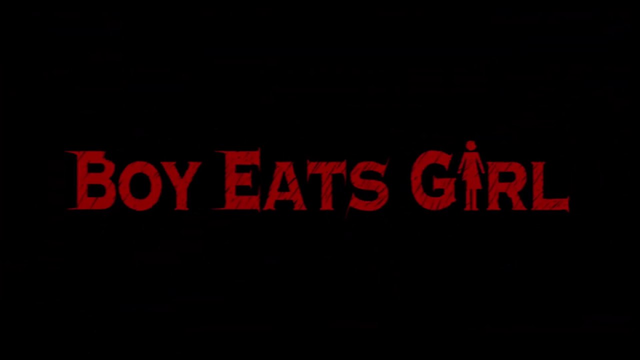 Boy Eats Girl Film deutsch