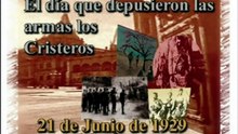 Memoria Viva De Ciertos Dias - El Dia Que Depusieron Las Armas Los Cristeros