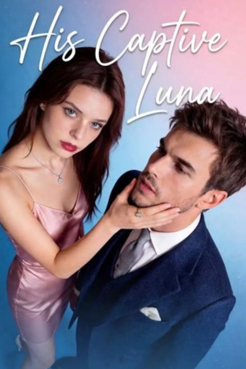 His Captive Luna Full Hd