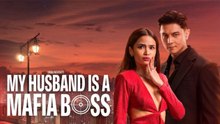 My Husband Is a Mafia Boss Episode 4 - Eng Sub