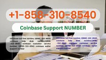 ≋《VerifiEd》⋊ {[GUIDE]} ⁂Coinbase® Toll free© helpline® Numbers Contact⁂ (24/7) Live Person Care)