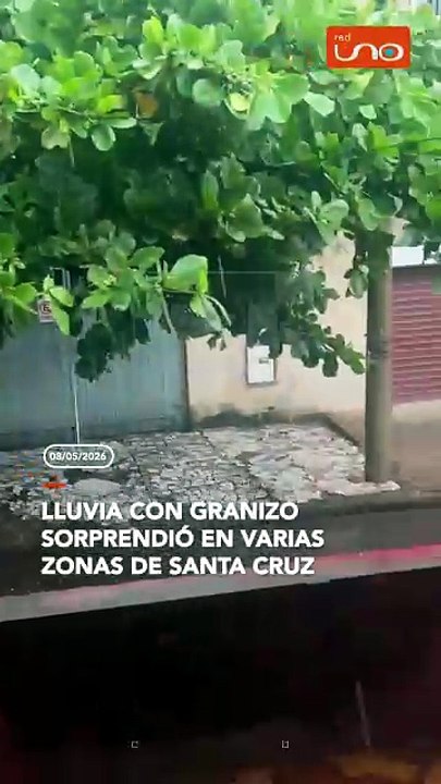 lluvia con granizo sorprendió en varias zonas de Santa Cruz
