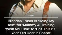 Brendan Fraser says "please wish me luck" ahead of "The Mummy 4" filming: "I’m doing my best to get this 57-year-old gear in shape."