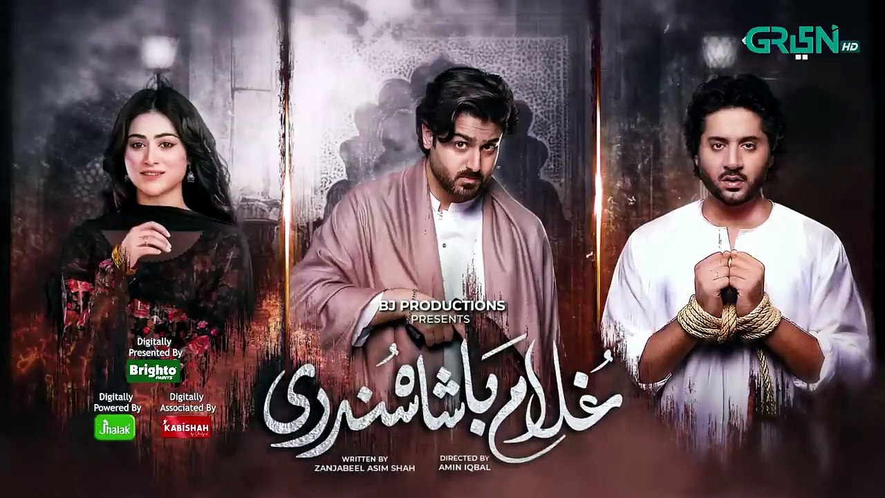 Ghulam Bashah Sundri Ep 33 (Subtitles) 4 May 26 - Sponsored by Brighto, Jhalak & Kabishah Mela Care