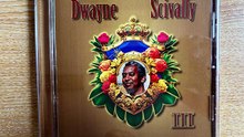 Dwayne Scivally - It's Not Over For Me