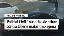 Policial Civil é suspeito de atirar contra Uber e matar passageira no RJ