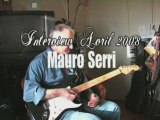 Interview Mauro Serri Avril 2008 - 1/7