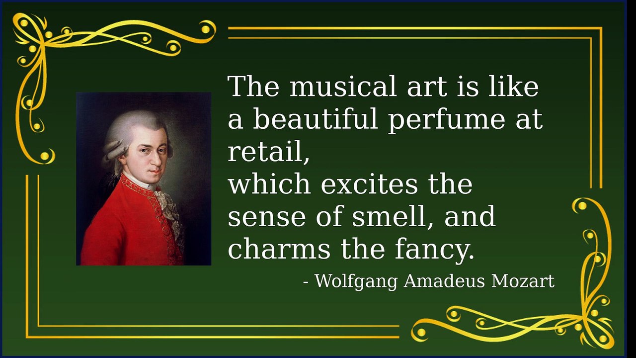 Inspiring Quotes from the Genius: Wolfgang Amadeus Mozart