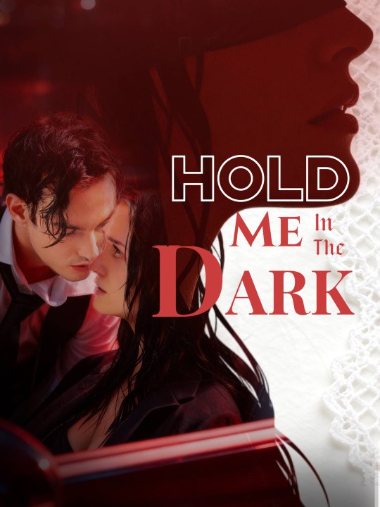 Hold Me in the Dark | HD 1080p