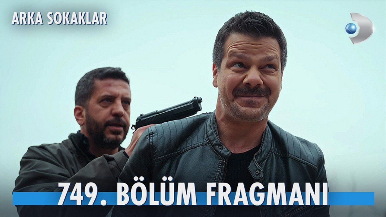 Arka Sokaklar 749.Bölüm - Arka Sokaklar - Sezon...