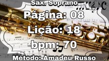 Página: 08 Lição: 18 - Sax. Soprano [70 bpm]
