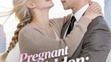 Pregnant and Hidden：The Billionaire's Runaway Maid - FULL