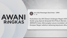 AWANI Ringkas: Apa nasib dua ADUN Bersatu dipecat?