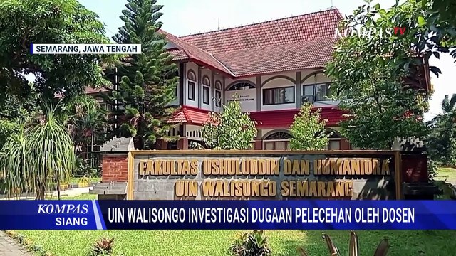 Dugaan Adanya Pelecehan Seksual Oleh Dosen di UIN Walisongo Semarang | KOMPA SIANG