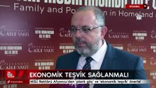 MSÜ Rektörü Afyoncu'dan planlı göç ve ekonomik teşvik önerisi